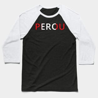 Drapeau Pérou Baseball T-Shirt